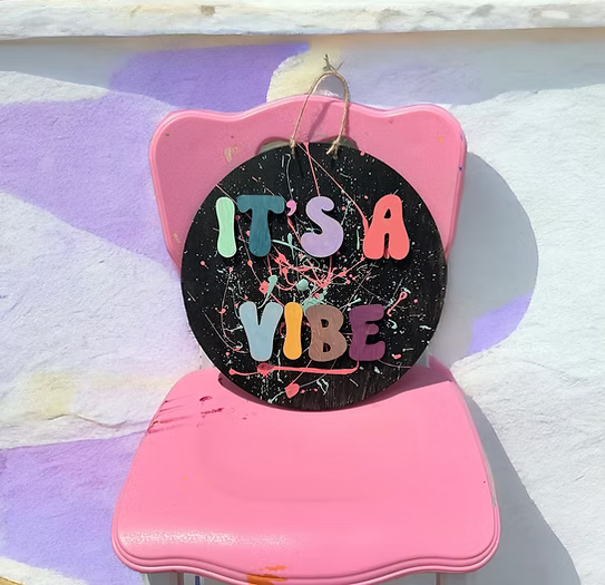 It's a Vibe Kids Sign