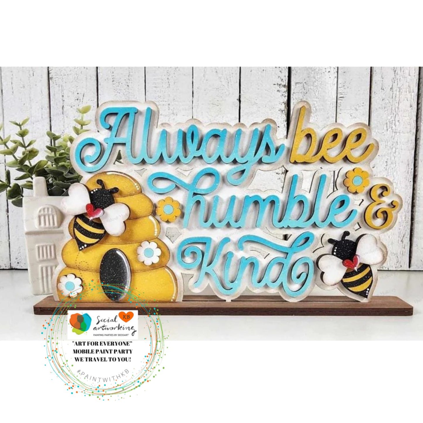 Bee Humble & Kind Word Art Shelf Sitter Stand Alone 2-D Wood Shape