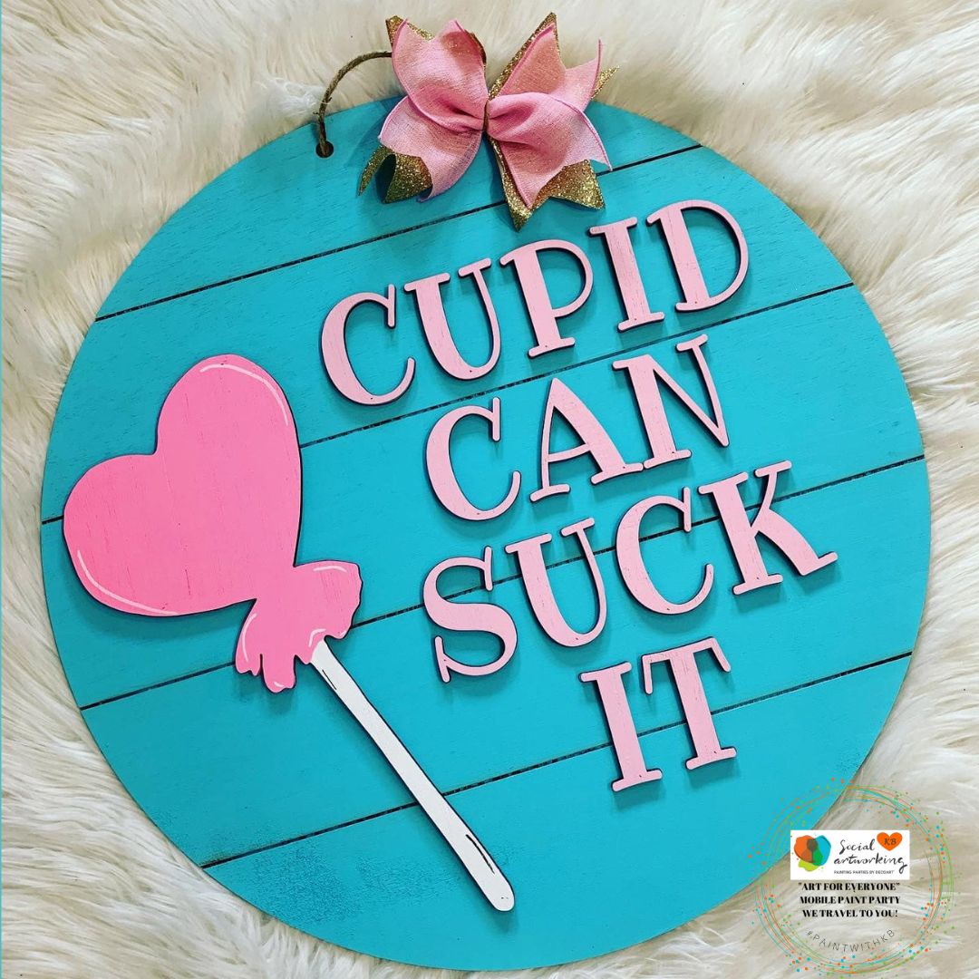 Cupid Can Suck It