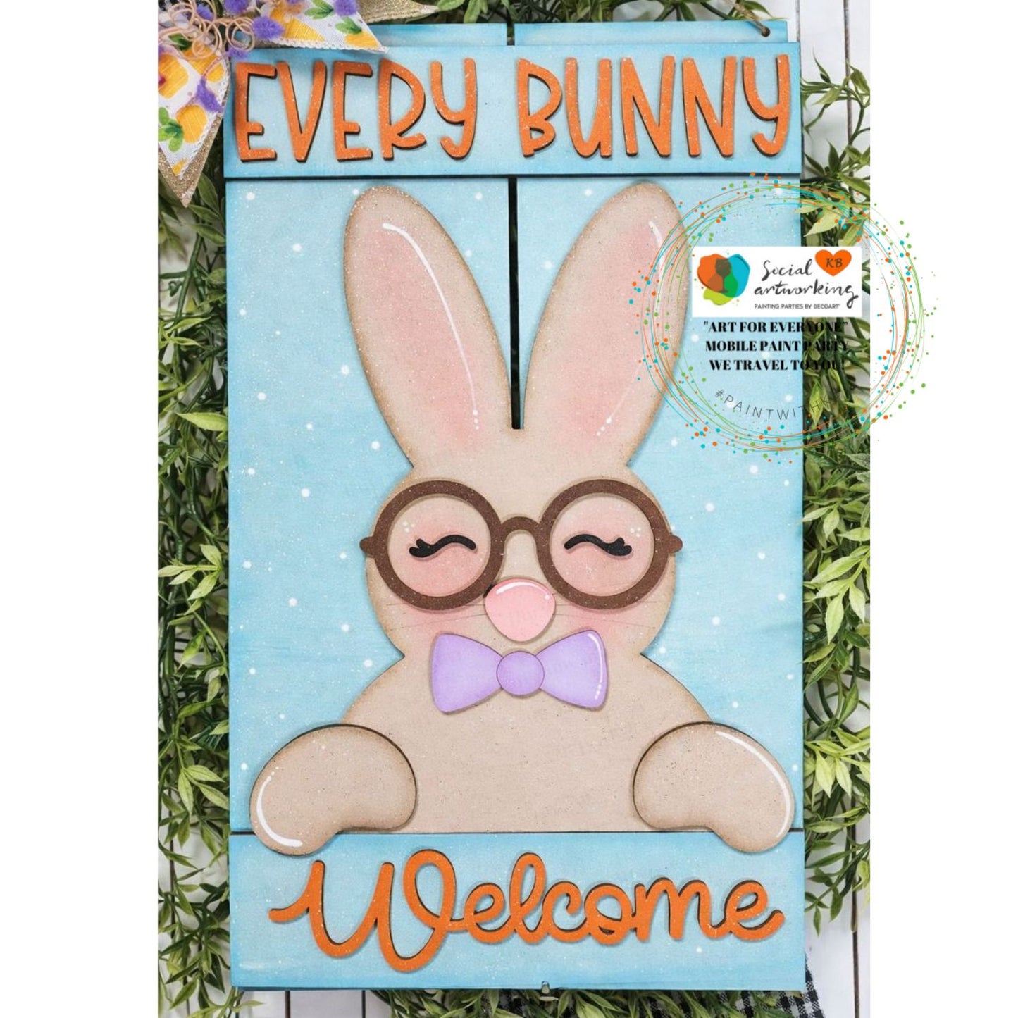 Every Bunny Welcome Pallet Sign 2-D Door Hanger
