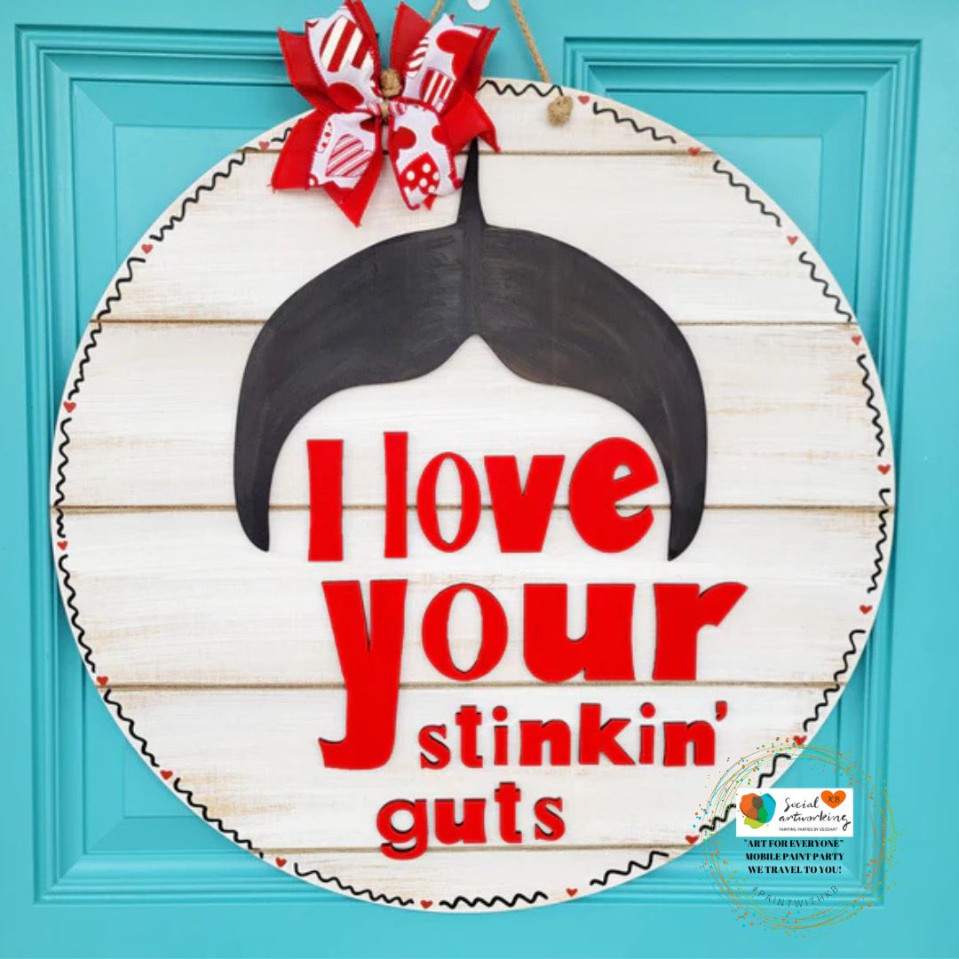 I love your stinkin guts