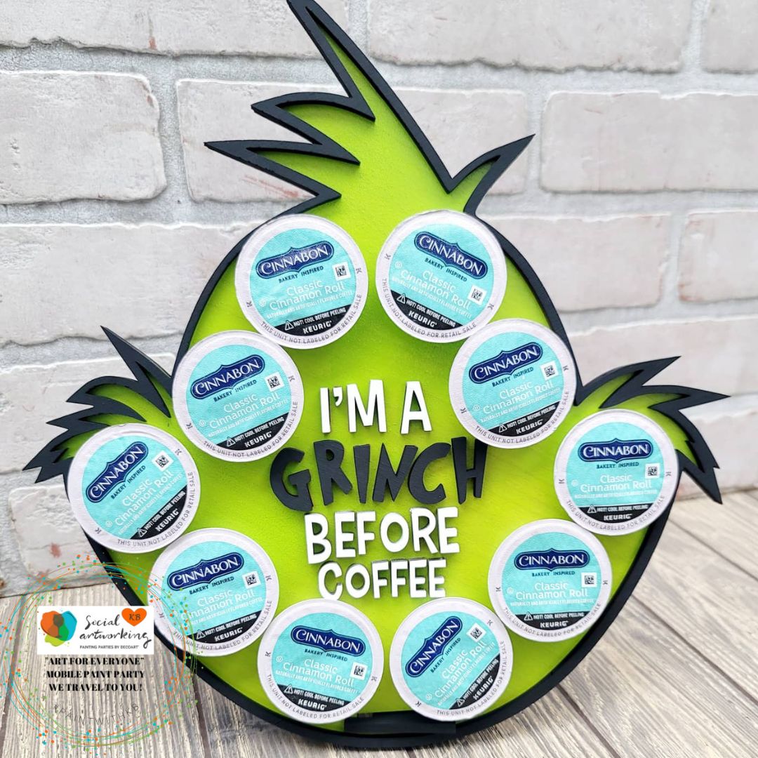 I'm a Grinch Before Coffee, Coffee Pod Holder