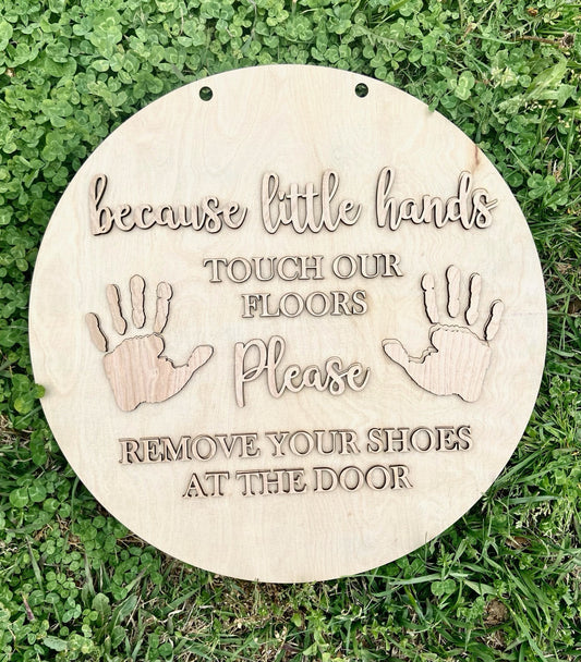 Because of Little Hands