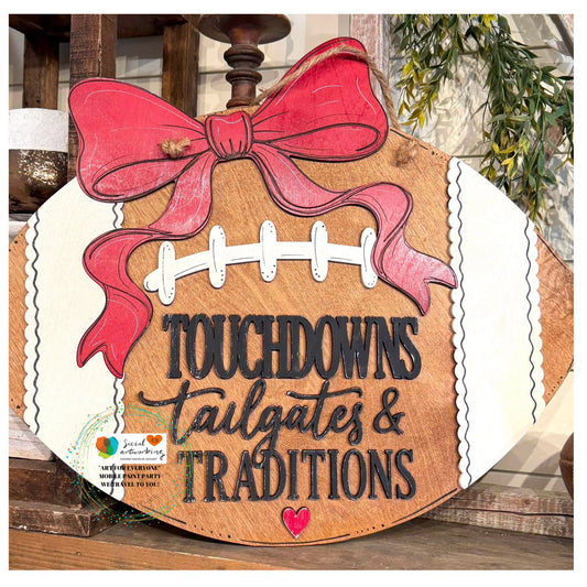 Touchdowns Tailgates & Traditions Football with bow 2-D Wood Door Hanger