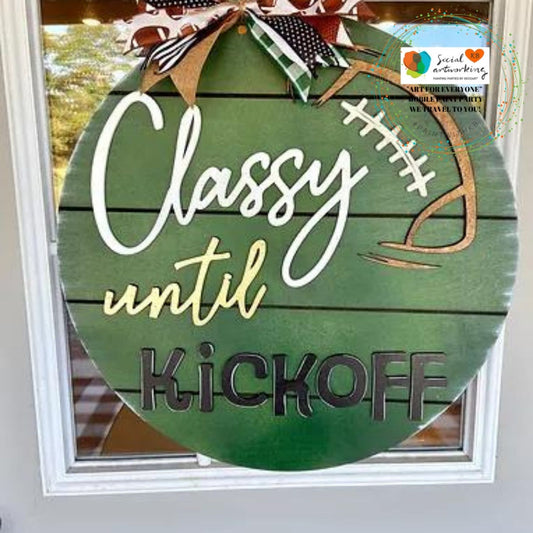 Classy until Kickoff