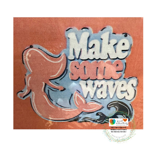 Make some waves Mermaid 2-D Wood Kids Sign